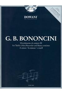 Bononcini: Divertimento Da Camera No. 3 in a Minor for Treble (Alto) Recorder and Basso Continuo