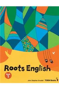 Roots English 1