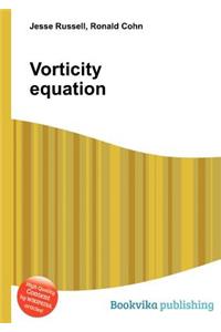 Vorticity Equation
