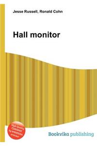 Hall Monitor