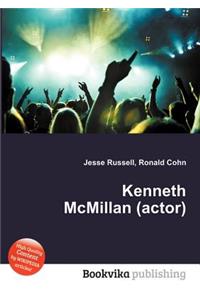 Kenneth McMillan (Actor)