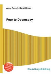 Four to Doomsday