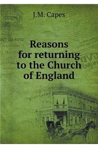 Reasons for Returning to the Church of England