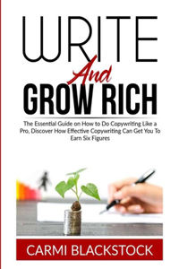 Write and Grow Rich