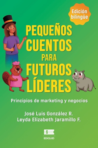 Pequeños cuentos para futuros líderes