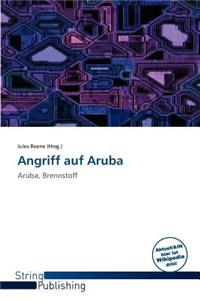 Angriff Auf Aruba