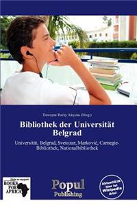 Bibliothek Der Universit T Belgrad