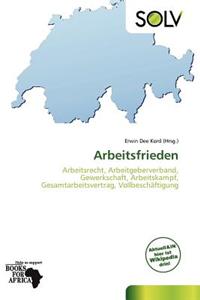 Arbeitsfrieden