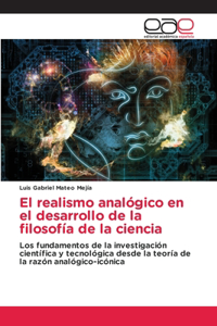 El realismo analógico en el desarrollo de la filosofía de la ciencia