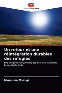 Un retour et une réintégration durables des réfugiés