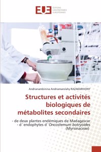 Structures et activités biologiques de métabolites secondaires