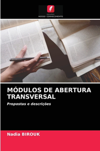 Módulos de Abertura Transversal