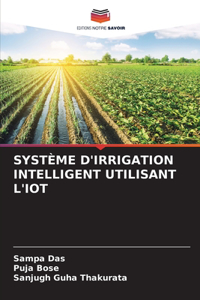 Système d'Irrigation Intelligent Utilisant l'Iot