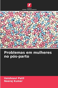 Problemas em mulheres no pós-parto