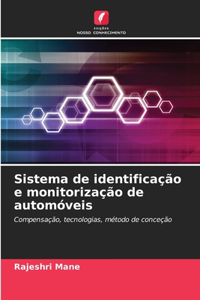 Sistema de identificação e monitorização de automóveis