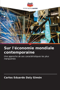 Sur l'économie mondiale contemporaine