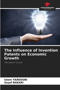 Influence of Invention Patents on Economic Growth