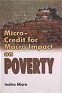 Micro Credit for Macro Impact on Poverty
