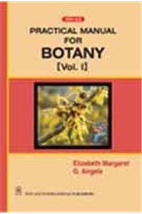 Practical Manual for Botany: v. 1