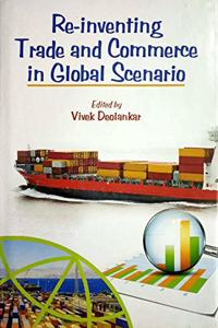 ReInventing Trade And Commerce In Global Scenario