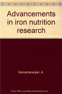 Advancements in Iron Nutrition Research
