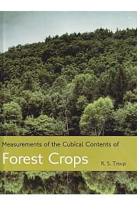 Measurements of the Cubical Contents of Forest Crops