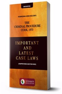 Manmohan Joshi (MJ Sir) Book CrPC 1973 Important and Latest Case Laws