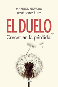 El duelo. Crecer en la perdida