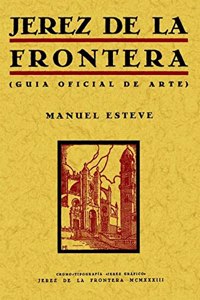 Jerez de la Frontera (Guia oficial del arte)