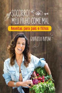 Socorro! Meu filho come mal