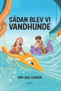 Sådan blev vi vandhunde