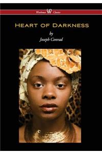 Heart of Darkness (Wisehouse Classics Edition)