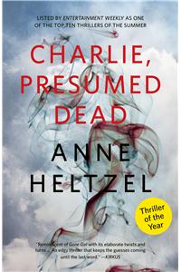 Charlie, Presumed Dead