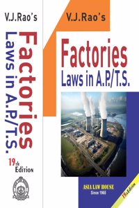 Factories Law in A.P./T.S. 19th Edn. -24 (2025)