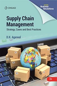Supply Chain Management Strategy, Cases and Best Practices
