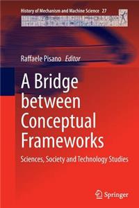 Bridge Between Conceptual Frameworks