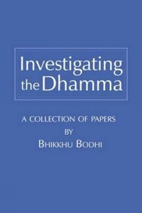 Investigating the Dhamma