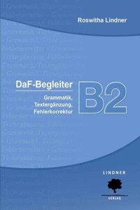 DaF-Begleiter B2: Grammatik, Texterganzung, Fehlerkorrektur