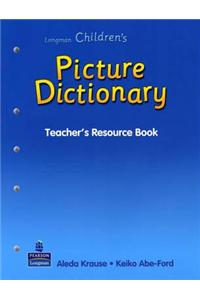 CHILDREN'S PICTURE DICTIONARY TEACHER'S RESOURCE 005316