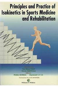 Principles and Practice of Isokinetics in Sports Medicine and Rehabilitation