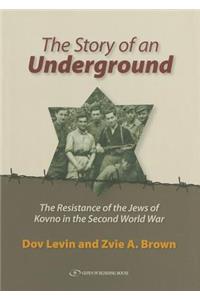 Story of an Underground