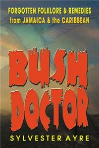 Bush Doctor