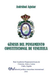 Génesis del Pensamiento Constitucional de Venezuela