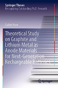 Theoretical Study on Graphite and Lithium Metal as Anode Materials for Next-Generation Rechargeable Batteries