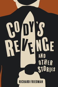 Cody's Revenge and Other Stories