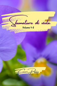 Sfumature di viola volume 1-2