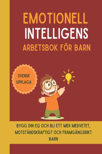 Emotionell Intelligens Arbetsbok för barn (Svensk upplaga)