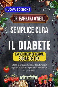 Dr. Barbara O'Neill Semplice Cura Per Il Diabete