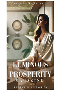 Luminous Prosperity Magazine #4