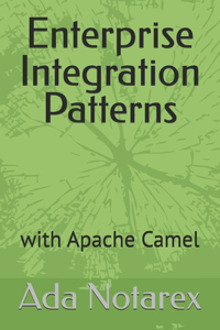 Enterprise Integration Patterns